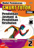 [TOPBOOKS Pep] Modul Pentaksiran Smart Tutor Pendidikan Jasmani & Pendidikan Kesihatan Tingkatan 2 KSSM (2025)