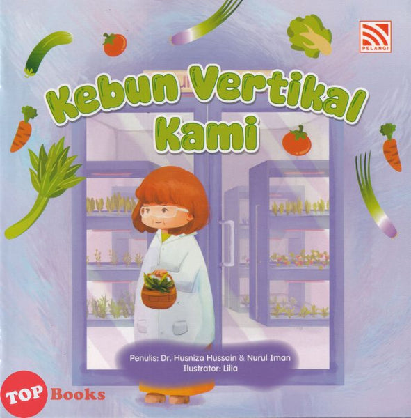 [TOPBOOKS Pelangi Kids] Kebun Vertikal Kami (2026)