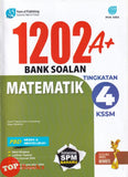 [TOPBOOKS Pan Asia] 1202 A+ Bank Soalan Matematik Tingkatan 4 KSSM