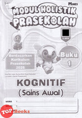 [TOPBOOKS Mines Kids] Modul Holistik Prasekolah Kognitif Sains Awal Buku 1