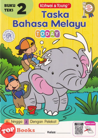[TOPBOOKS Kohwai Kids] Taska Bahasa Melayu Today Buku Teks 2 KSPK