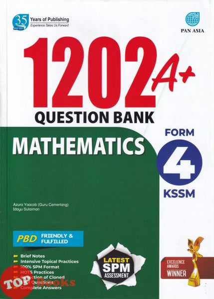 [TOPBOOKS Pan Asia] 1202 A+ Question Bank Mathematics Form 4 KSSM