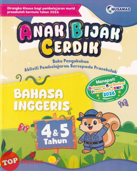 [TOPBOOKS Nusamas Kids] Anak Bijak Cerdik Bahasa Inggeris 4 & 5 Tahun (2026)