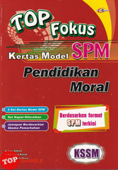 [TOPBOOKS Cemerlang] Top Fokus Kertas Model SPM Pendidikan Moral KSSM (2026)