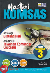 [TOPBOOKS Ilmu Bakti] Masteri Komsas Novel Tawanan Komander Caucasus Tingkatan 3 KSSM (2026)