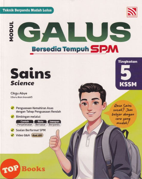 [TOPBOOKS Pelangi] Modul Galus Bersedia Tempuh SPM Sains Tingkatan 5 KSSM Dwibahasa (2026)
