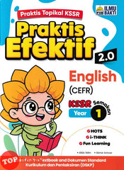 [TOPBOOKS Ilmu Bakti] Praktis Efektif 2.0 English CEFR Year 1 KSSR Semakan (2026)