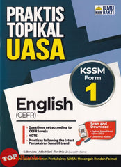[TOPBOOKS Ilmu Bakti] Praktis Topikal UASA English CEFR Form 1 KSSM (2026)