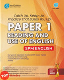 [TOPBOOKS Pan Asia] Catch Up Keep Up Practice That Builds You Up Paper 1 Reading And Use Of English SPM English