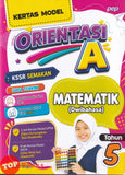 [TOPBOOKS PEP] Kertas Model Orientasi A Matematik Tahun 5 KSSR Semakan Dwibahasa (2026)