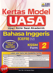 [TOPBOOKS Ilmu Bakti] Kertas Model UASA Bahasa Inggeris CEFR Form 2 KSSM (2026)