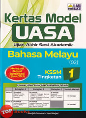 [TOPBOOKS Ilmu Bakti] Kertas Model UASA Bahasa Melayu Tingkatan 1 KSSM (2026)