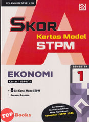 [TOPBOOKS Pelangi] Skor A Kertas Model STPM Ekonomi Semester 1 (2026)