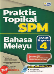 [TOPBOOKS Ilmu Bakti] Praktis Topikal SPM Bahasa Melayu Tingkatan 4 KSSM (2026)