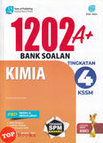 [TOPBOOKS Pan Asia] 1202 A+ Bank Soalan Kimia Tingkatan 4 KSSM