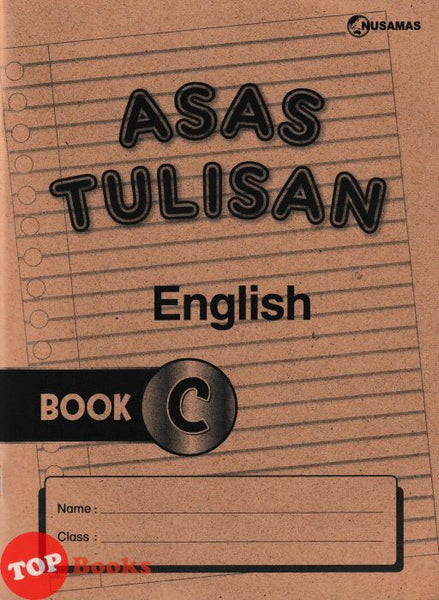 [TOPBOOKS Nusamas Kids] Asas Tulisan English Book C