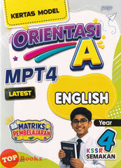 [TOPBOOKS PEP] Kertas Model Orientasi A MPT4 English Year 4 KSSR Semakan (2026)