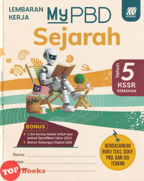 [TOPBOOKS Sasbadi] Lembaran Kerja MyPBD Sejarah Tahun 5 KSSR Semakan (2026)