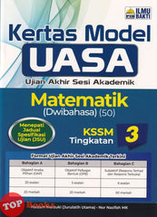 [TOPBOOKS Ilmu Bakti] Kertas Model UASA Matematik Tingkatan 3 KSSM Dwibahasa (2026)
