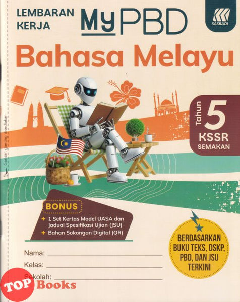 [TOPBOOKS Sasbadi] Lembaran Kerja MyPBD Bahasa Melayu Tahun 5 KSSR Semakan (2026)