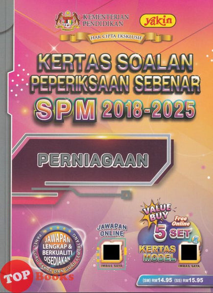 [TOPBOOKS Yakin] Kertas Soalan Peperiksaan Sebenar SPM 2018-2025 Perniagaan (2026)