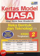 [TOPBOOKS Ilmu Bakti] Kertas Model UASA Reka Bentuk Dan Teknologi Tingkatan 2 KSSM (2026)