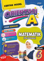[TOPBOOKS PEP] Kertas Model Orientasi A Matematik Tahun 6 KSSR Semakan Dwibahasa (2026)