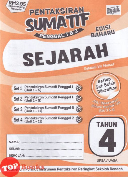 [TOPBOOKS Ilmu Didik] Pentaksiran Sumatif Penggal 1 & 2 Edisi Baharu Sejarah Tahun 4 (2026)