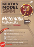 [TOPBOOKS Sasbadi] Kertas Model SPM Kunci Skor A+ Matematik KSSM Dwibahasa (2026)
