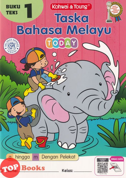 [TOPBOOKS Kohwai Kids] Taska Bahasa Melayu Today Buku Teks 1 KSPK