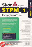 [TOPBOOKS Ilmu Bakti] Skor A Dalam STPM Pengajian Am Semester 1  (2026)