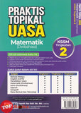 [TOPBOOKS Ilmu Bakti] Praktis Topikal UASA Matematik Tingkatan 2 KSSM Dwibahasa (2026)