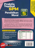 [TOPBOOKS Ilmu Bakti] Praktis Topikal SPM Pendidikan Moral Tingkatan 5 KSSM (2026)