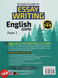 [TOPBOOKS Ilmu Bakti] Simple Guide To Essay Writing English CEFR Paper 2 Form 1 2 3 (2026)