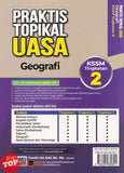 [TOPBOOKS Ilmu Bakti] Praktis Topikal UASA Geografi Tingkatan 2 KSSM (2026)