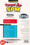 [TOPBOOKS Ilmu Bakti] Kertas Model Target A+ SPM Kimia Dwibahasa (2026)