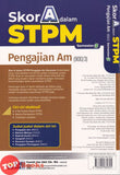 [TOPBOOKS Ilmu Bakti] Skor A Dalam STPM Pengajian Am Semester 3  (2026)