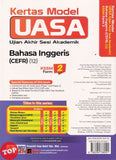 [TOPBOOKS Ilmu Bakti] Kertas Model UASA Bahasa Inggeris CEFR Form 2 KSSM (2026)