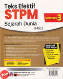 [TOPBOOKS Ilmu Bakti] Teks Efektif STPM Sejarah Dunia Semester 3 (2026)