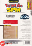 [TOPBOOKS Ilmu Bakti] Kertas Model Target A+ SPM Geografi (2026)