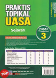 [TOPBOOKS Ilmu Bakti] Praktis Topikal UASA Sejarah Tingkatan 3 KSSM (2026)