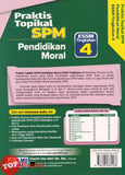 [TOPBOOKS Ilmu Bakti] Praktis Topikal SPM Pendidikan Moral Tingkatan 4 KSSM (2026)