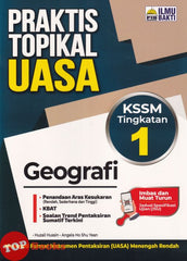 [TOPBOOKS Ilmu Bakti] Praktis Topikal UASA Geografi Tingkatan 1 KSSM (2026)