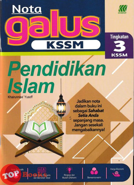 [TOPBOOKS Sasbadi] Nota Galus KSSM Pendidikan Islam Tingkatan 3 KSSM (2026)