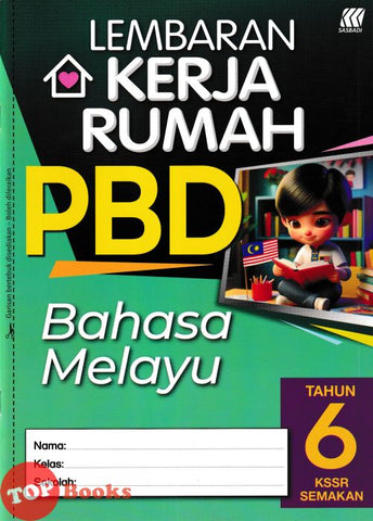 [TOPBOOKS Sasbadi] Lembaran Kerja Rumah PBD Bahasa Melayu Tahun 6 KSSR Semakan (2024)