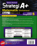 [TOPBOOKS Ilmu Bakti] Modul Aktiviti Strategi A+ Matematik Buku 1 Tingkatan 5 KSSM Dwibahasa (2025)