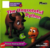[TOPBOOKS Mines Kids] Discover Reading Series The Ungrateful Python