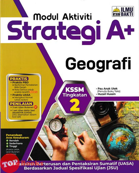 [TOPBOOKS Ilmu Bakti] Modul Aktiviti Strategi A+ Geografi Tingkatan 2 KSSM (2026)