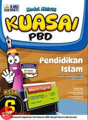 [TOPBOOKS Ilmu Bakti] Modul Aktiviti Kuasai PBD Pendidikan Islam Tahun 6 KSSR (2025)