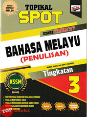[TOPBOOKS Ilmu Didik] Topikal Spot Bahasa Melayu Penulisan Tingkatan 3 KSSM (2026)
